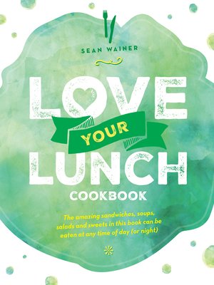 cover image of Love Your Lunch